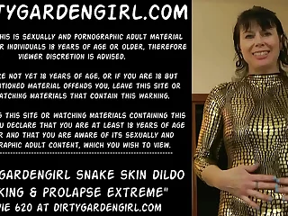Dirtygardengirl snake skin dildo fucking & prolapse extreme